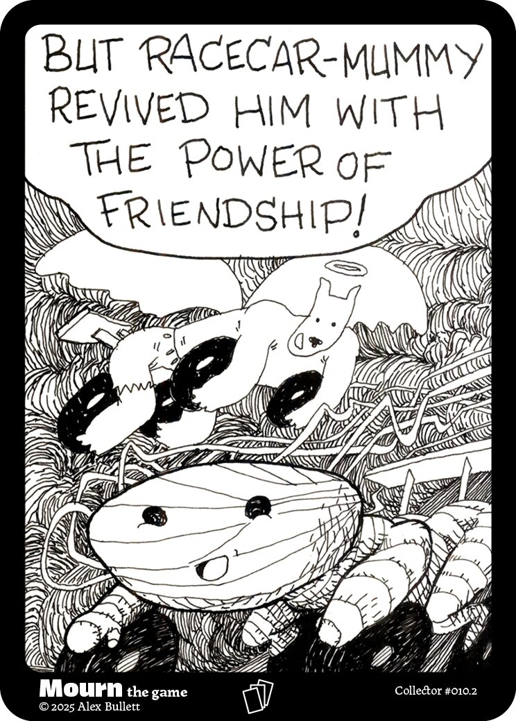 Panel 2: "But racecar-mummy revived him with the power of friendship!" 